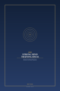 100 Strong Mind Training Ideas